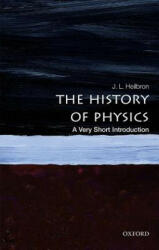 History of Physics: A Very Short Introduction - Heilbron, J. L. (ISBN: 9780199684120)