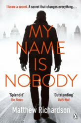 My Name Is Nobody (ISBN: 9781405924795)