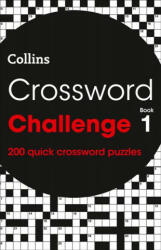 Crossword Challenge Book 1 - Collins (ISBN: 9780008279646)