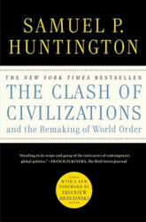 Clash of Civilizations and the Remaking of World Order - Samuel P. Huntington (2011)