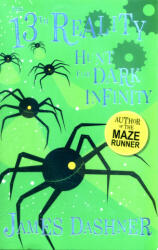 Hunt for Dark Infinity - James Dashner (ISBN: 9781782264040)