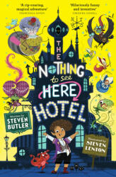 Nothing to See Here Hotel - STEVEN BUTLER (ISBN: 9781471163838)