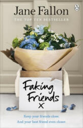 Faking Friends - Jane Fallon (ISBN: 9781405933094)
