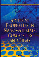 Adhesive Properties in Nanomaterials Composites & Films (2011)