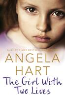 The Girl with Two Lives (ISBN: 9781509839070)