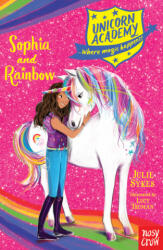 Unicorn Academy: Sophia and Rainbow - Julie Sykes (ISBN: 9781788001588)
