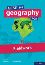 GCSE 9-1 Geography AQA Fieldwork (ISBN: 9780198426622)