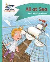 Reading Planet - All at Sea - Turquoise: Comet Street Kids (ISBN: 9781510412101)
