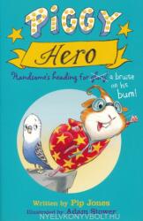 Piggy Hero (ISBN: 9780571327560)