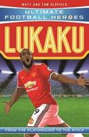 Lukaku (Ultimate Football Heroes - the No. 1 football series) - Matt Oldfield, Tom Oldfield (ISBN: 9781786068859)