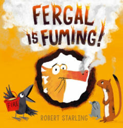 Fergal is Fuming! - Robert Starling (ISBN: 9781783445905)