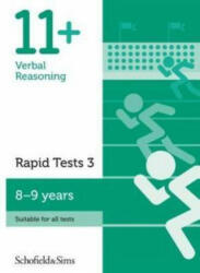 11+ Verbal Reasoning Rapid Tests Book 3: Year 4, Ages 8-9 - Schofield & Sims, Sian Goodspeed (ISBN: 9780721714523)