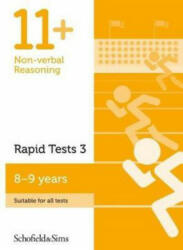11+ Non-verbal Reasoning Rapid Tests Book 3: Year 4, Ages 8-9 - Schofield & Sims, Rebecca Brant (ISBN: 9780721714653)