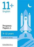 11+ English Progress Papers Book 1: KS2 Ages 9-12 (ISBN: 9780721714738)