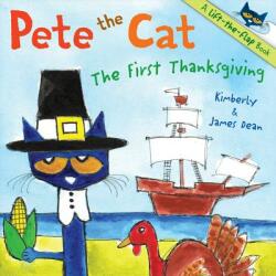 Pete the Cat: The First Thanksgiving - James Dean (ISBN: 9780062198693)