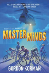 Masterminds - Gordon Korman (ISBN: 9780062299994)