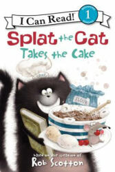 Splat the Cat Takes the Cake - Rob Scotton, Amy Hsu Lin, Robert Eberz (ISBN: 9780061978593)