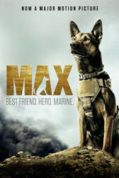 Max: Best Friend. Hero. Marine. - Boaz Yakin (ISBN: 9780062420398)