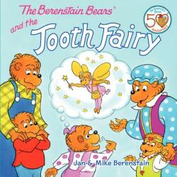 The Berenstain Bears and the Tooth Fairy - Jan Berenstain, Mike Berenstain (ISBN: 9780062075499)