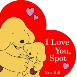 I Love You Spot (ISBN: 9780141366135)