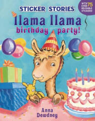 Llama Llama Birthday Party! - Anna Dewdney (ISBN: 9780448458809)