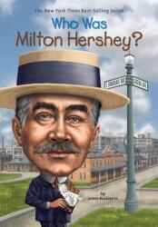 Who Was Milton Hershey? (ISBN: 9780448479361)