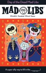 Day of the Dead Mad Libs (ISBN: 9780515159868)