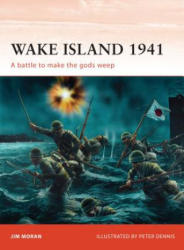 Wake Island 1941 - Jim Moran (2011)