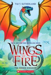 Wings of Fire Book Three: The Hidden Kingdom (ISBN: 9780545349253)