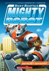 Ricky Ricotta's Mighty Robot (ISBN: 9780545630092)