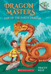 Rise of the Earth Dragon (ISBN: 9780545646239)