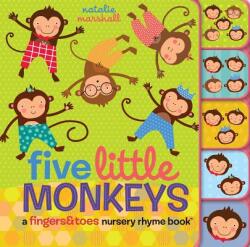 Five Little Monkeys: A Fingers Toes Nursery Rhyme Book (ISBN: 9780545767620)