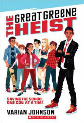 The Great Greene Heist - Varian Johnson (ISBN: 9780545525534)