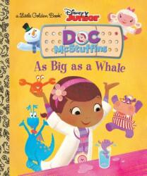 As Big As a Whale Little Golden Book - Andrea Posner-Sanchez, Mike Wall (ISBN: 9780736430876)