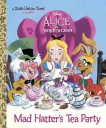 Mad Hatter's Tea Party - Jane Werner, Walt Disney Studio (ISBN: 9780736436274)