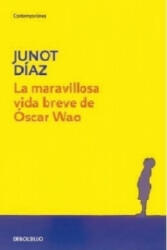 La maravillosa vida breve de Oscar Wao. Das kurze wundersame Leben des Oscar Wao, spanische Ausgabe - JUNOT DIAZ (2009)