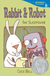 Rabbit & Robot - Cece Bell (ISBN: 9780763668754)