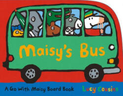Maisy's Bus - Lucy Cousins, Lucy Cousins (ISBN: 9780763694067)