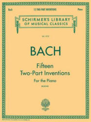 15 Two-Part Inventions (Busoni): Piano Solo, Arr. Busoni - Sebastian Bach Johann, Johann Sebastian Bach, Ferruccio Busoni (ISBN: 9780793553044)