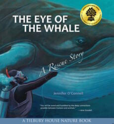 The Eye of the Whale: A Rescue Story (ISBN: 9780884483953)