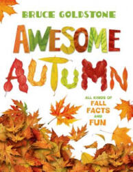 Awesome Autumn - Bruce Goldstone (ISBN: 9781250062666)