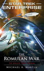 Romulan War: To Brave the Storm - Michael Martin (2011)