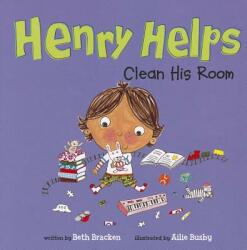 Henry Helps Clean His Room - Beth Bracken, Ailie Busby (ISBN: 9781404876682)