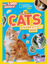 National Geographic Kids Cats Sticker Activity Book - National Geographic Kids (ISBN: 9781426328008)