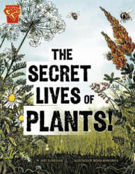 Secret Lives of Plants! - Janet Slingerland (ISBN: 9781429679893)