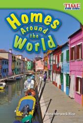 Homes Around the World - Dona Herweck Rice (ISBN: 9781433335983)