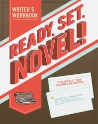 Ready Set Novel! A Workbook (2011)