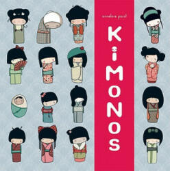 Kokeshi Kimono Book - Annelore Parot, Annalore Parot (2011)