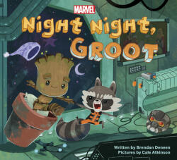 NIGHT NIGHT GROOT - Brendan Deneen, Cale Atkinson (ISBN: 9781484787656)