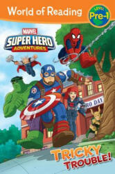 World of Reading Super Hero Adventures: Tricky Trouble! - Marvel Book Group (ISBN: 9781484786444)